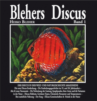 Blehers Discus - Band 1 , Deutsche Ausgabe